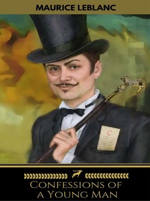 cover image of The Confessions of Arsène Lupin (Golden Deer Classics)
